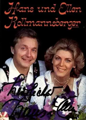 Ak Sänger Hans und Ellen Kollmannsberger, Portrait, Autogramme