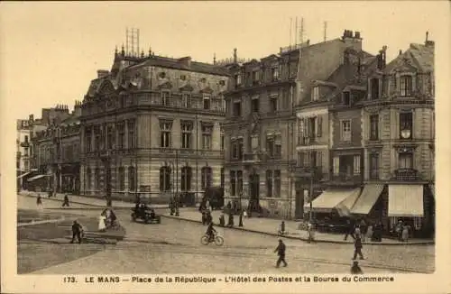 Ak Le Mans Sarthe, Place de la République, Hotel des Postes, Bourse du Commerce