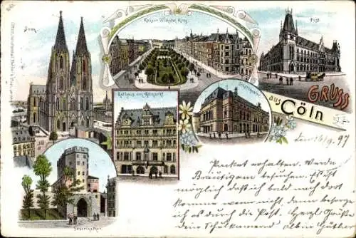 Litho Köln am Rhein, Dom, Kaiser-Wilhelm-Ring, Rathaus, Altmarkt, Severinstor, Post, Stadttheater