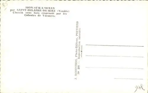 Ak Sion sur l'Ocean Vendée, par Saint-Hillaire-de-Riez, Chemin sous bois emprunte par les Colonies