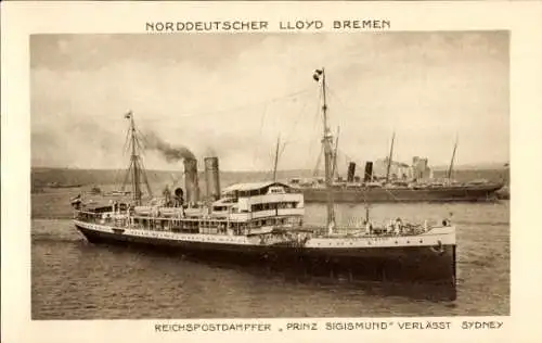 Ak Reichspostdampfer Prinz Sigismund verlässt Sydney, Dampfschiff, Norddeutscher Lloyd Bremen