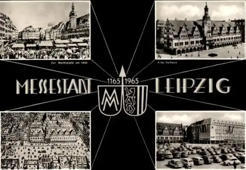 Ak Leipzig in Sachsen, Marktplatz, Altes Rathaus, Messestadt 1165-1965