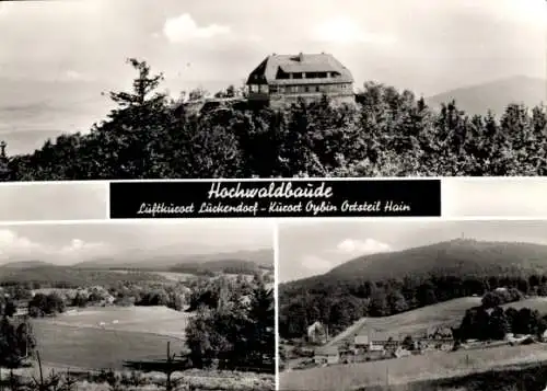 Ak Oybin in der Oberlausitz, Hochwaldbaude, Lückendorf, Hain