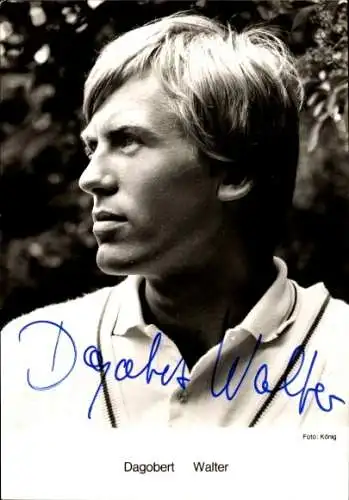 Ak Schauspieler Dagobert Walter, Portrait, Autogramm