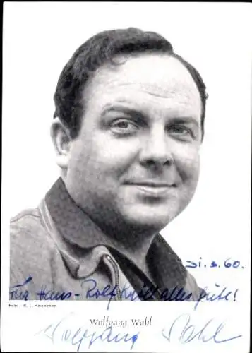 Ak Schauspieler Wolfgang Wahl, Portrait, Autogramm