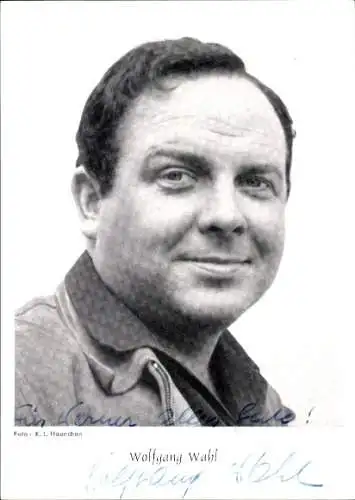 Ak Schauspieler Wolfgang Wahl, Portrait, Autogramm