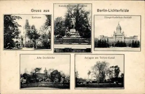 Ak Berlin Steglitz Lichterfelde, Rathaus, Kaiser Wilhelm Denkmal, Haupt-Kadettenanstalt, Dorfkirche