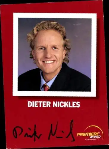Ak Schauspieler Dieter Nickles, Portrait, Autogramm