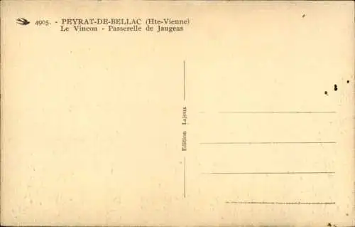 Ak Peyrat-de-Bellac Haute Vienne, le Vincou, Passerelle de Jaugeas