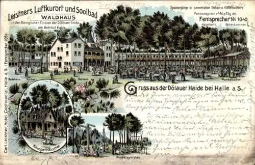 Litho Dölauer Heide Halle an der Saale, Leistners Luftkurort und Solbad Waldhaus