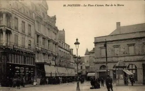 Ak Poitiers Vienne, Place d’Armes, Rue de la Marne