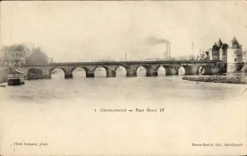 Ak Châtellerault Vienne, Pont Henri IV