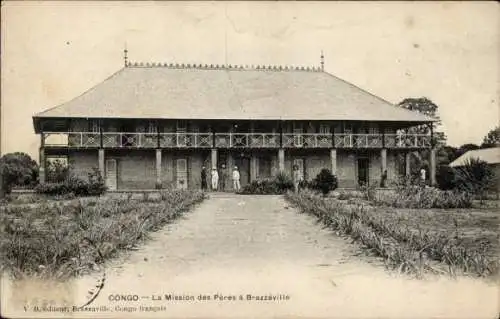 Ak Brazzaville Kongo, Die Mission der Väter, Missionarshaus