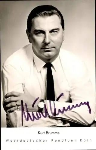 Ak Schauspieler Kurt Brumme, Portrait, Autogramm