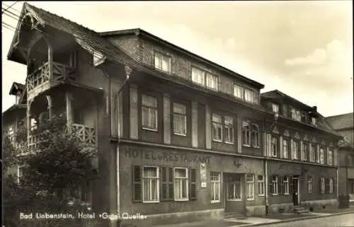 Ak Bad Liebenstein im Thüringer Wald, Hotel Gute Quelle