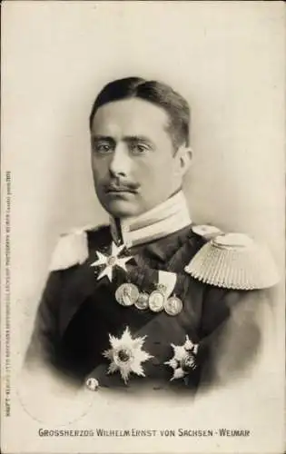 Ak Großherzog Wilhelm Ernst von Sachsen Weimar Eisenach, Portrait, Orden, Epauletten