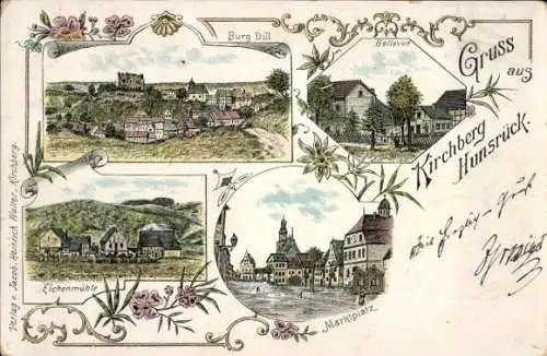 Litho Kirchberg im Hunsrück, Bellevue, Burg Dill, Eichenmühle, Marktplatz