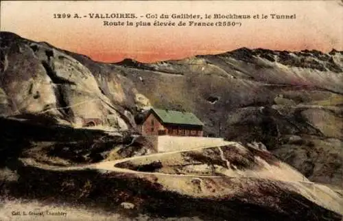 Ak Valloires Savoie, Col du Galibier, le Blockhaus, le Tunnel