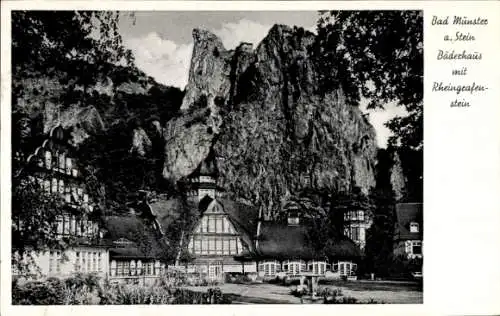 Ak Bad Münster am Stein Ebernburg Bad Kreuznach, Bäderhaus mit Rheingrafenstein