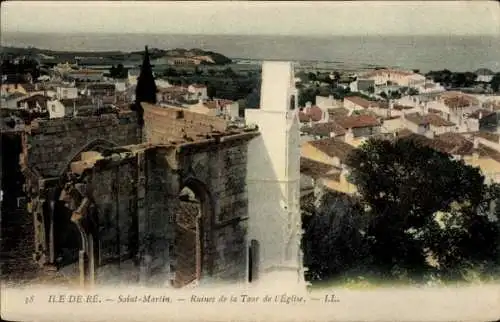 Ak Saint Martin de Ré Ile de Ré Charente-Maritime, Ruines de la Tour de l'Eglise