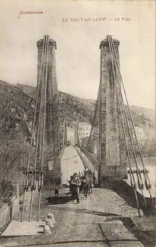 Ak Auzat-la-Combelle Puy de Dome, Saut du Loup, Brücke