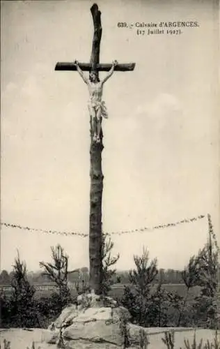 Ak Argences Calvados, Calvaire, 17. Juli 1927