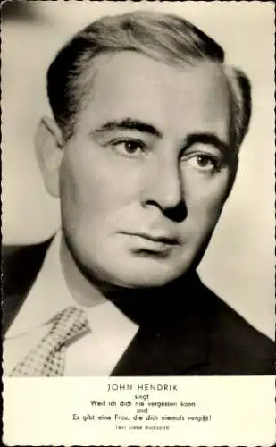 Ak Sänger John Hendrik, Weil ich dich nie vergessen kann, Portrait