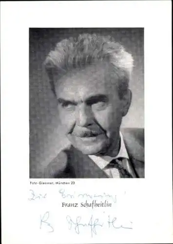 Ak Schauspieler Franz Schafheitlin, Portrait, Autogramm