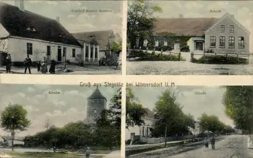 Ak Stegelitz in der Uckermark, Schule, Kirche, Gasthof