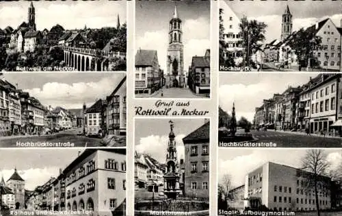 Ak Rottweil am Neckar, Rathaus, Schwarzes Tor, Aufbaugymnasium, Hochbrücke, Hochbrücktorstraße