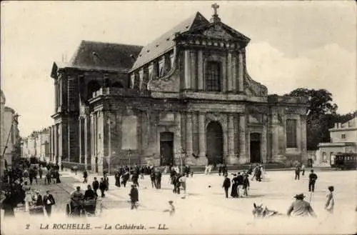 Ak La Rochelle Charente Maritime, Kathedrale