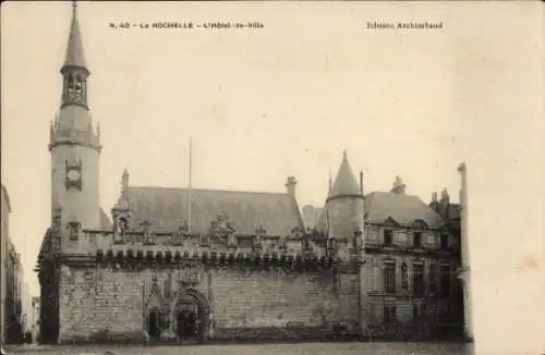 Ak La Rochelle Charente Maritime, Rathaus