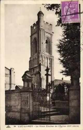 Ak Luc sur Mer Calvados, Alter Glockenturm der Kirche