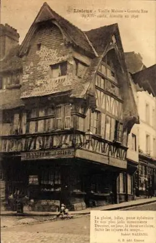 Ak Lisieux Calvados, Vieille Maison, Grande Rue du XIVe siecle, demolie en 1898