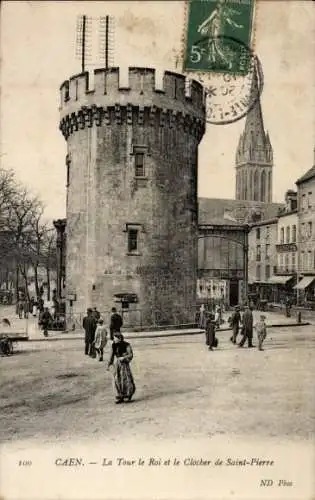 Ak Caen Calvados, La Tour le Roi, le Clocher de Saint-Pierre