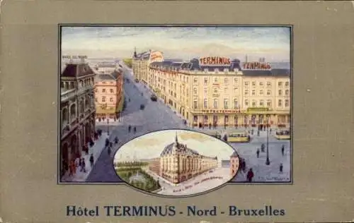 Ak Bruxelles Brüssel, Hotel Terminus