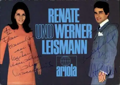 Ak Sänger Renate und Werner Leismann, Portrait, Autogramm