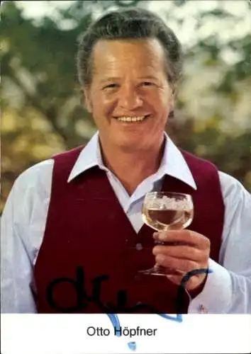 Ak Schauspieler Otto Höpfner, Portrait, Autogramm