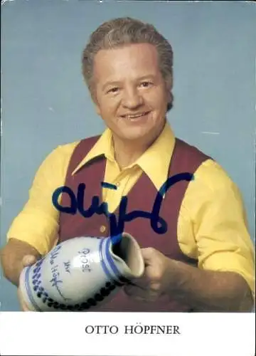 Ak Schauspieler Otto Höpfner, Portrait, Autogramm