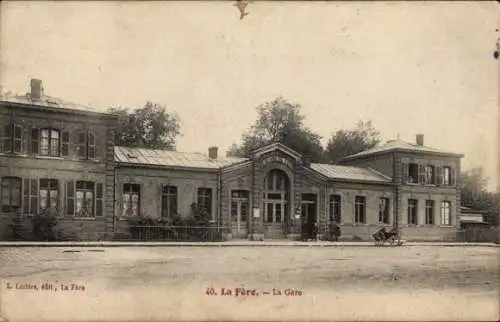 Ak La Fère Aisne, Gare