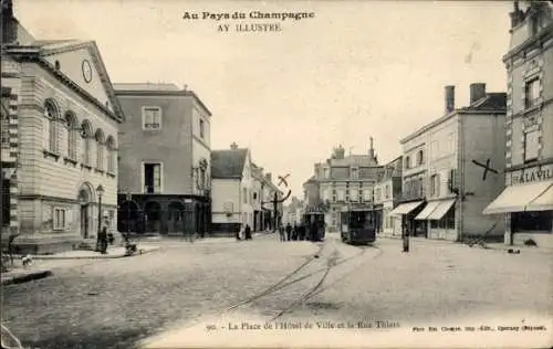 Ak Ay Marne, Place de l’Hotel de Ville, Rue Thiers