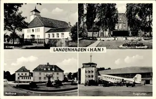 Ak Langenhagen in Niedersachsen, Kirche, Bahnhof, Rathaus, Flughafen, Flugzeug