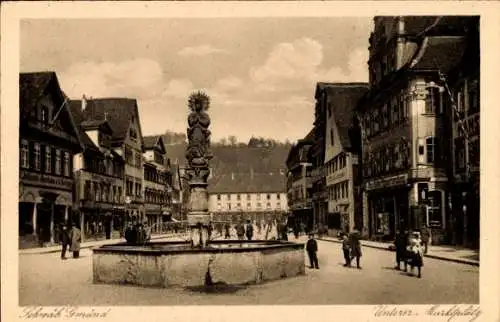 Ak Schwäbisch Gmünd in Württemberg, Unterer Marktplatz, Brunnen