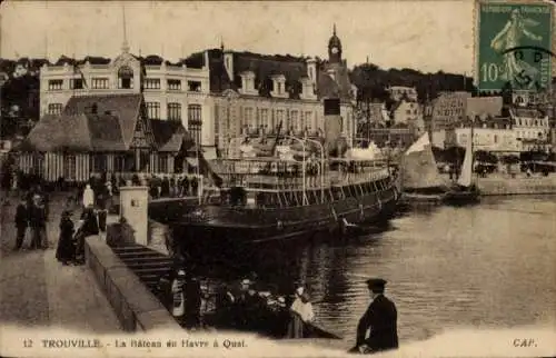 Ak Trouville Calvados, La Bateau du Havre a Quai