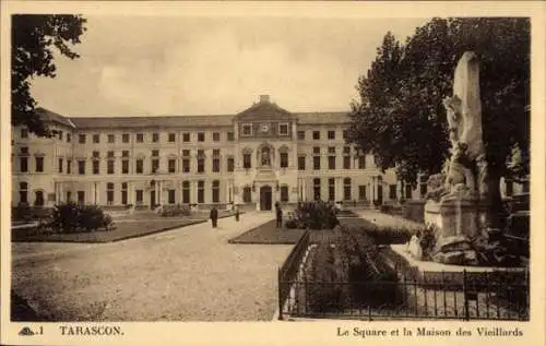 Ak Tarascon Bouches du Rhône, Square, Maison des Vieillards