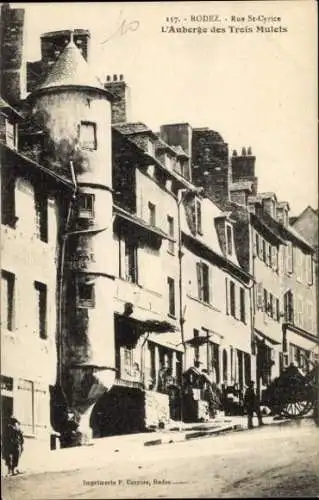 Ak Rodez Aveyron, Rue St-Cyrice, L'Auberge des Trois Mulets