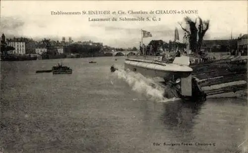 Ak Chalon sur Saône Saône et Loire, Etablissements Schneider et Cie., Lancement Submersible S C 2