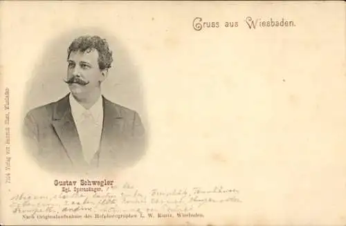 Ak Wiesbaden in Hessen, Opernsänger Gustav Schwegler, Portrait