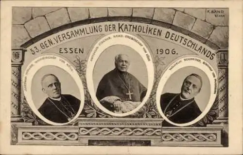 Ak Essen im Ruhrgebiet, 53. Katholiken-Versammlung 19.-23. August 1906, Erzbischof von Köln