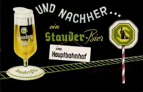 Ak Stauder Bier im Hauptbahnhof, Reklame